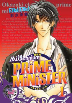 Seikimatsu Prime Minister - Book #1 of the Millennium Prime Minister