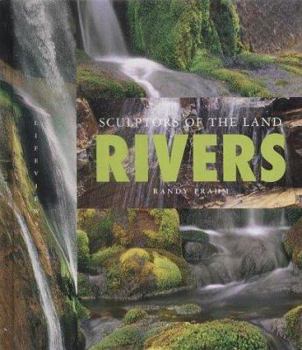 Library Binding Rivers: Sculptors of the Land Book