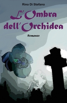 Paperback L'Ombra dell'Orchidea [Italian] Book