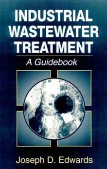 Hardcover Industrial Wastewater Treatment: A Guidebook Book