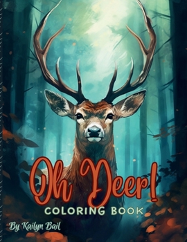 Paperback Oh Deer! Realistic Coloring Book