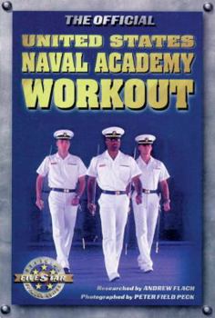 Paperback The Official United States Naval Academy Workout Book