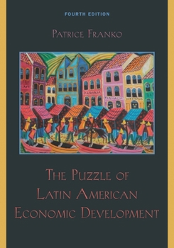Hardcover The Puzzle of Latin American Economic Development Book