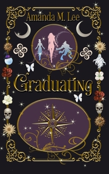 Graduating - Book #5 of the Covenant College