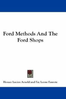 Hardcover Ford Methods And The Ford Shops Book