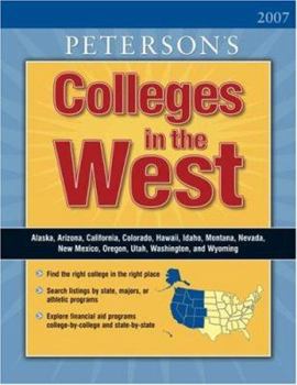 Paperback Peterson's Colleges in the West 2007 Book