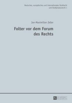 Hardcover Folter VOR Dem Forum Des Rechts [German] Book