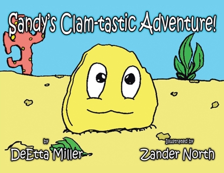 Paperback Sandy's Clam-Tastic Adventure! Book