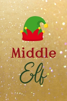 Paperback Middle Elf: All Purpose 6x9 Blank Lined Notebook Journal Way Better Than A Card Trendy Unique Gift Golden Sand Xmas Book