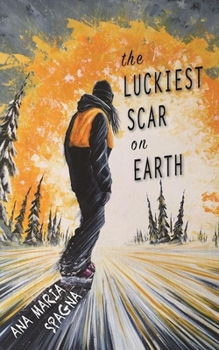 Paperback The Luckiest Scar on Earth Book