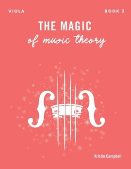 The Magic of Music Theory Book 2 - Viola