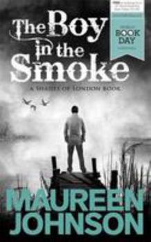 Paperback The Boy in the Smoke Book