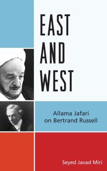 Hardcover East and West: Allama Jafari on Bertrand Russell Book