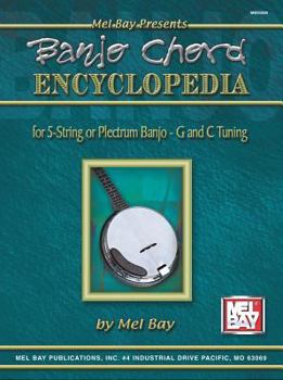 Paperback Banjo Chord Encyclopedia: For 5-String or Plectrum Banjo - G and C Tunings Book