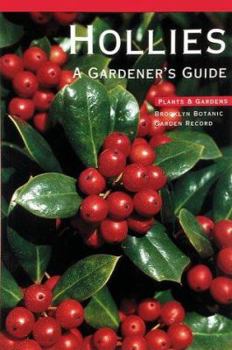 Paperback Hollies: A Gardner's Guide Book