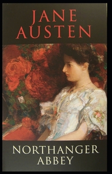 Paperback Northanger Abbey Illustrated Book