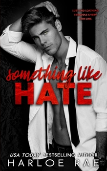 Paperback Something Like Hate: An Enemies-to-Lovers Billionaire Romance Book