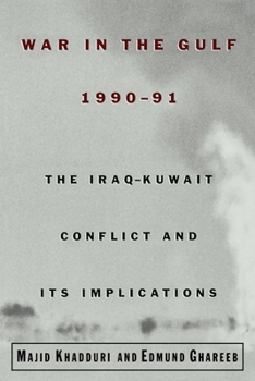 Paperback War in the Gulf, 1990-91: The Iraq-Kuwait Conflict and Its Implications Book