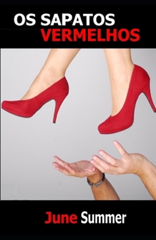 Paperback Os Sapatos Vermelhos [Portuguese] Book
