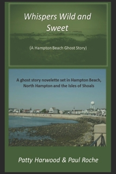 Paperback Whispers Wild and Sweet: A Hampton Beach Ghost Story Book