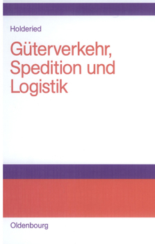 Hardcover Güterverkehr, Spedition und Logistik [German] Book