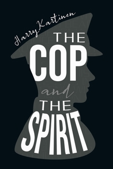 Paperback The Cop and the Spirit Book
