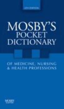 Paperback Mosby's Pocket Dictionary of Medicine, Nursing & Health Professions Book