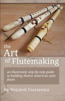 Paperback The Art of Flutemaking Book