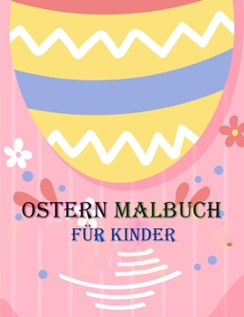 Paperback Ostern Malbuch Für Kinder [German] Book