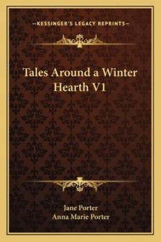 Tales Around a Winter Hearth V1