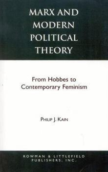 Hardcover Marx and Modern Political Theory: From Hobbes to Contemporary Feminism Book
