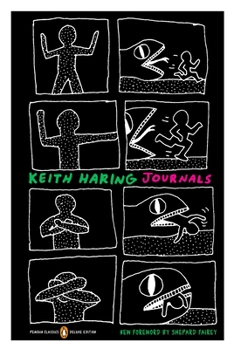 Paperback Keith Haring Journals: (Penguin Classics Deluxe Edition) Book