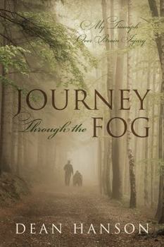 Paperback Journey Through the Fog: My Triumph Over Brain Injury Book