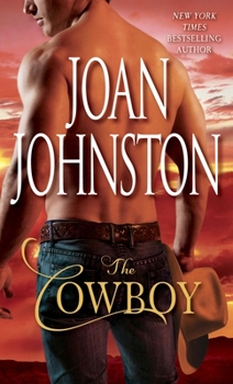 The Cowboy - Book #1 of the Bitter Creek
