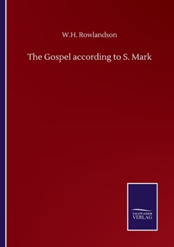 Paperback The Gospel according to S. Mark Book