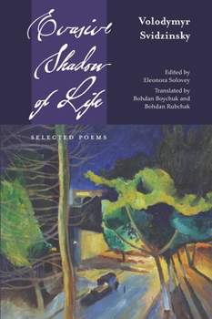 Paperback Evasive Shadow of Life: Selected Poems Book
