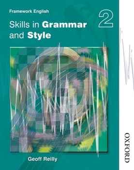 Paperback Nelson Thornes Framework English Skills in Grammar and Style - Pupil Book 2 Book