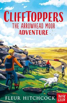 Paperback Clifftoppers: The Arrowhead Moor Adventure Book