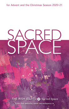 Paperback Sacred Space for Advent and the Christmas Season 2020-21 Book