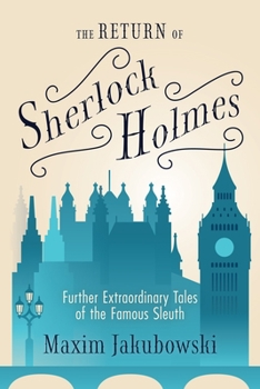 Paperback The Return of Sherlock Holmes: Further Extraordinary Tales of the Famous Sleuth Book