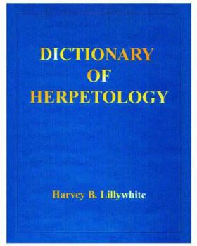 Hardcover Dictionary of Herpetology Book