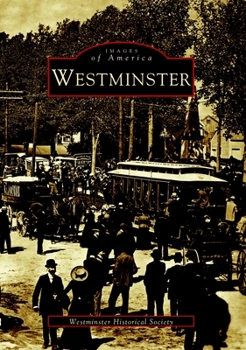 Westminster (Images of America: Massachusetts) - Book  of the Images of America: Massachusetts