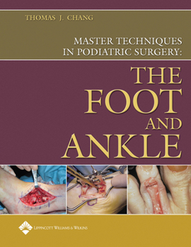 Hardcover Master Techniques in Podiatric Surgery: The Foot and Ankle Book