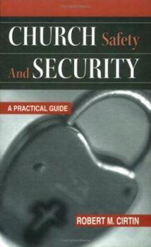 Paperback Church Safety and Security: A Practical Guide Book
