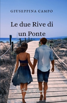 Paperback Le due Rive di un Ponte [Italian] Book