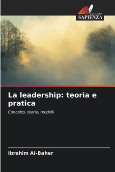 Paperback La leadership: teoria e pratica [Italian] Book