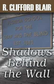 Paperback Shadows Behind the Wall Book