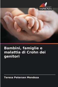 Paperback Bambini, famiglie e malattia di Crohn dei genitori [Italian] Book