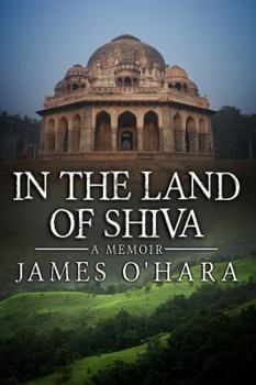 Paperback In The Land Of Shiva: A Memoir Book