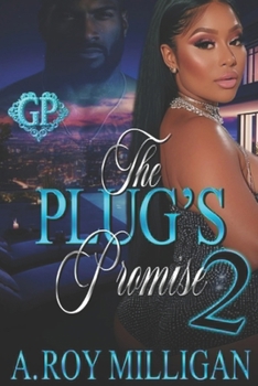 The Plug's Promise 2